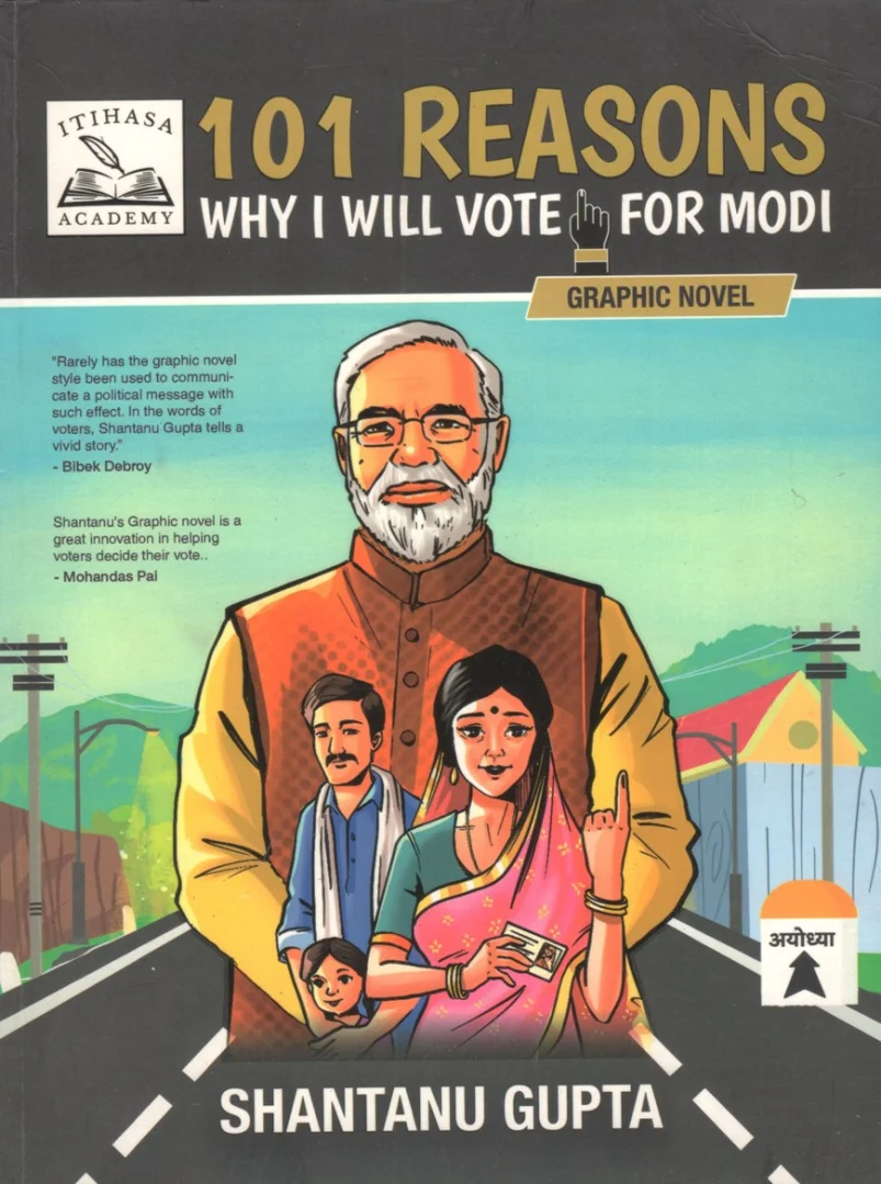 101 Reasons Why I will Vote For Modi!